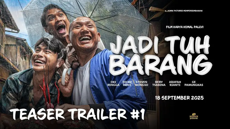 Video for the film Jadi Tuh Barang — TEASER #1 JADI TUH BARANG - 18 SEPTEMBER 2025 DI BIOSKOP