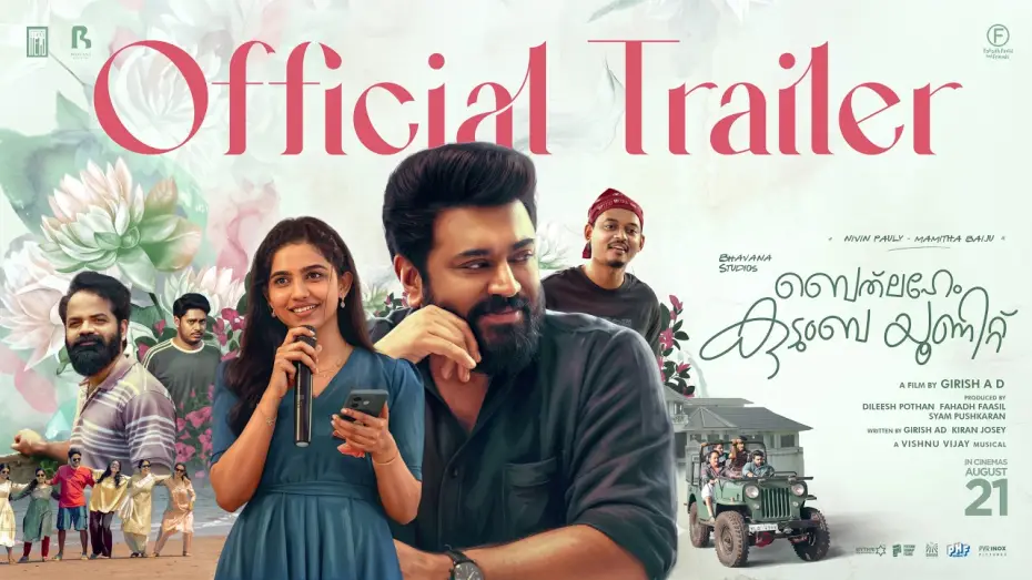 Video for the film Bethlehem Kudumba Unit — Bethlehem Kudumba Unit Official Trailer | Girish AD | Nivin Pauly | Mamitha Baiju | Bhavana Studios