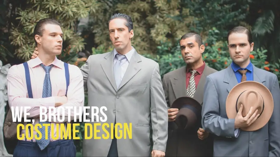 Video for the film We, Brothers — All About "We, Brothers" (2025) Costume Design