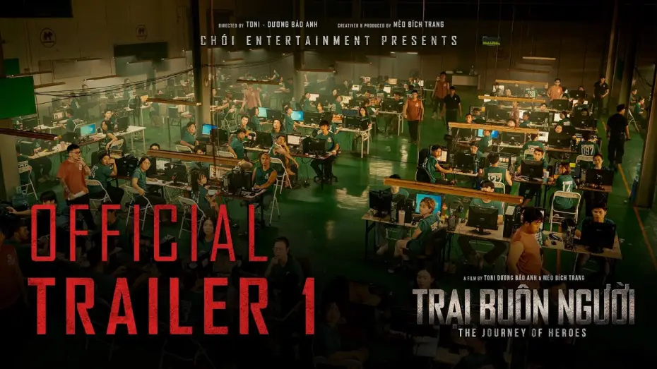 Video for the film The Journey of Heroes — TRẠI BUÔN NGƯỜI trailer - KC: 25.9.2026