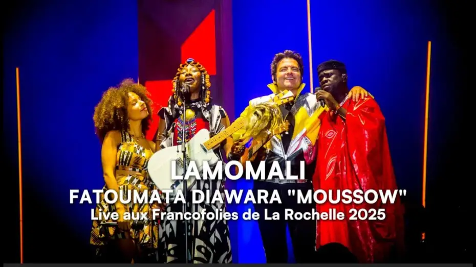 Video for the film Lamomali avec -M- aux Francofolies de La Rochelle — MOUSSOW (Live Francofolies La Rochelle 2025) - Lamomali, Fatoumata Diawara, -M-, Lubiana