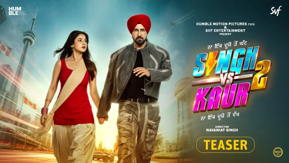 Video for the film Singh vs Kaur 2 — Singh Vs Kaur 2 (Teaser) Gippy Grewal - Shehnaaz Gill - Releasing On 11 September 2026