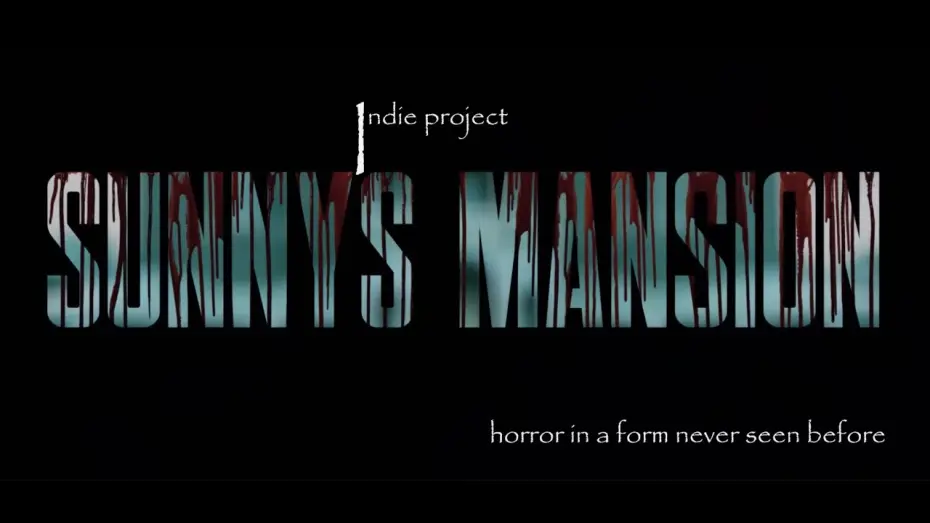 Video for the film Sunny's Mansion — Sunny's Mansion - Official Trailer HD