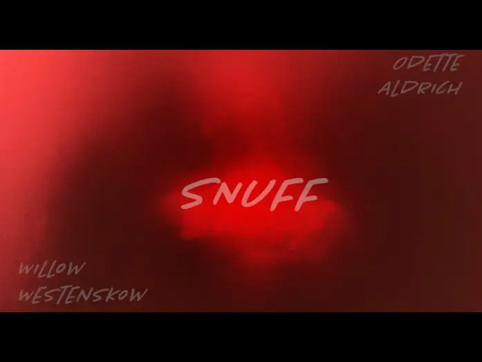 Video for the film SNUFF — SNUFF | Official Trailer | WillowTreeProductions