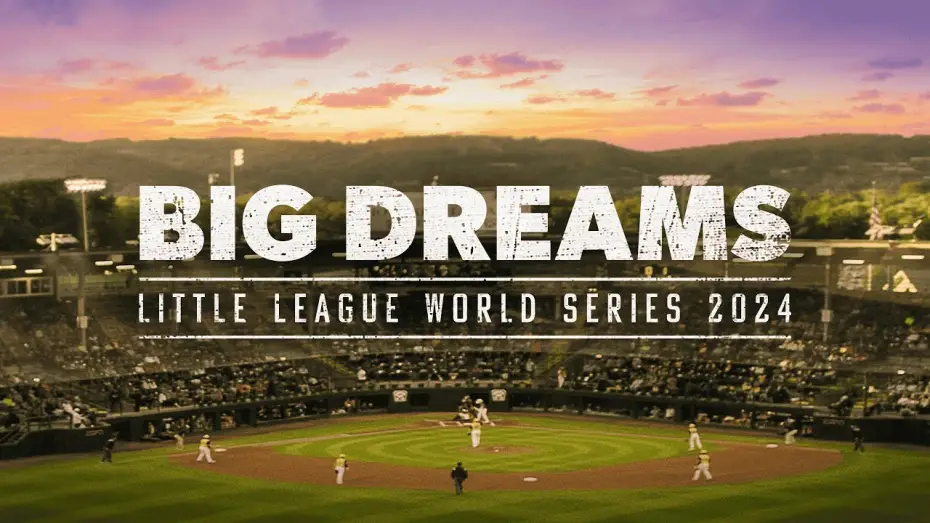 Video for the film Big Dreams: The Little League World Series 2024 — Big Dreams: Little League World Series | ESPN Films