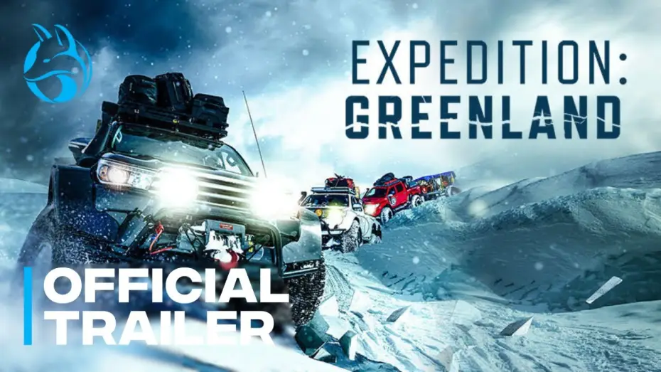 Video for the film Expedition: Greenland — EXPEDITION: GREENLAND - Official Trailer