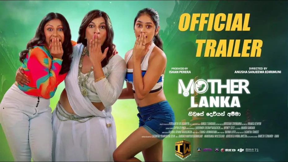 Video for the film Mother Lanka — Mother Lanka  | Official Trailer | Tharindi Fernando | Dananjaya Siriwardana | Shenuki Dishalya
