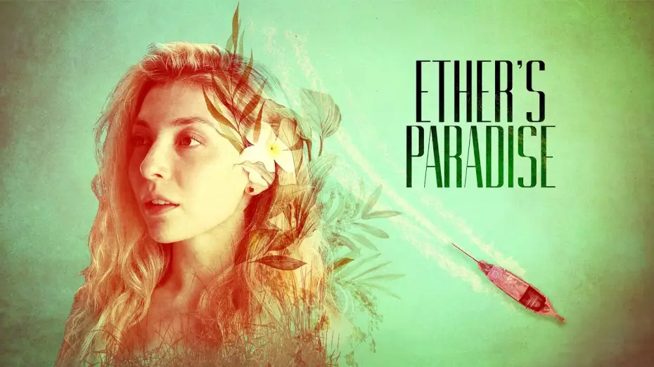 Video for the film Ether's Paradise — Official Trailer