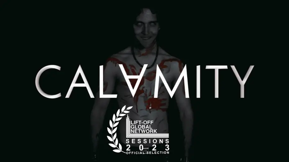 Video for the film Calamity — CALAMITY