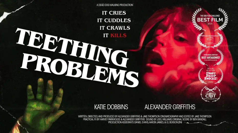 Video for the film Teething Problems — Teething Problems | Award-Winning Horror Film