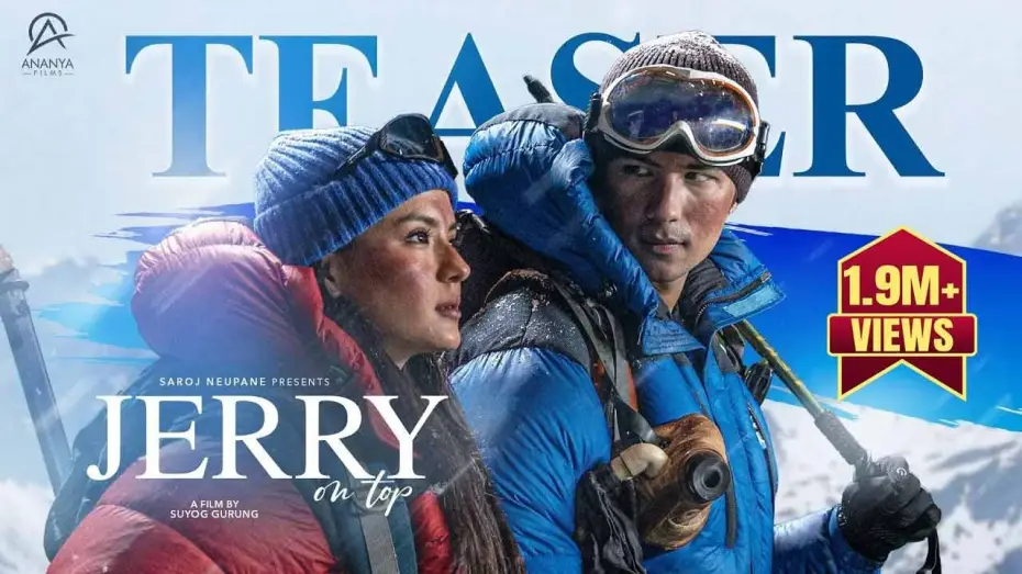 Video for the film Jerry On Top — Jerry On Top- Movie Official Teaser 2025 || Anmol KC, Aanchal Sharma, Jassita Gurung, Magne Buda