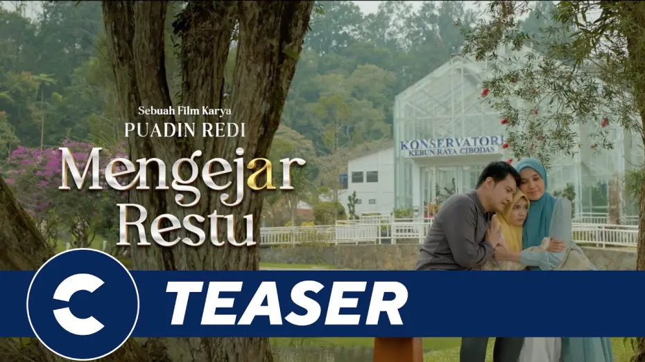 Video for the film Mengejar Restu — Official Teaser Trailer MENGEJAR RESTU - Cinépolis Indonesia