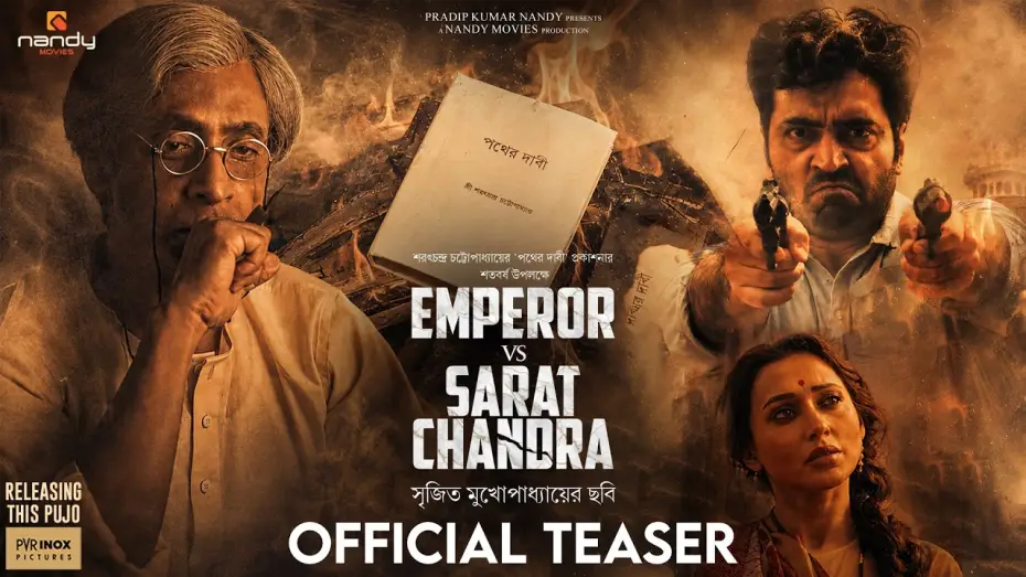 Video for the film Emperor Vs. Sarat Chandra — Emperor Vs Sarat Chandra | Teaser | Nandy Movies | Srijit Mukherji | Abir, Tota, Mimi | Pujo 2026