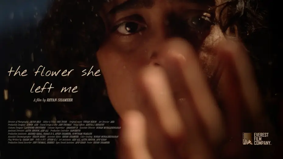 Video for the film the flower she left me — The flower she left me (2025) | Dir. Reyan Shameer