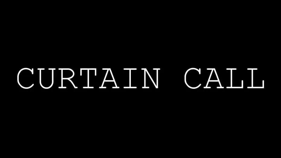 Video for the film Curtain Call — Curtain Call Teaser Trailer