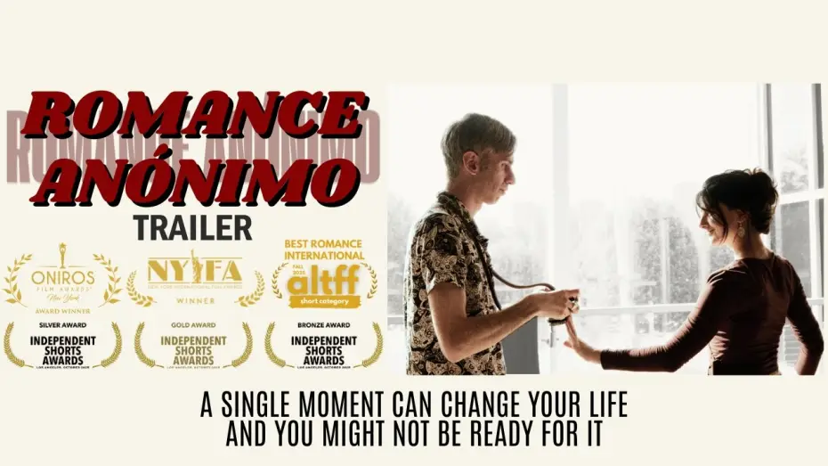Video for the film Romance Anónimo — Romance Anónimo - Award Winning Short Film (TRAILER)