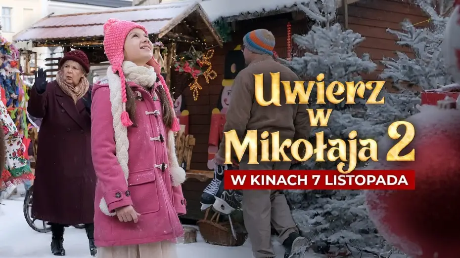 Video for the film I Believe in Santa 2 — Oficjalny teaser