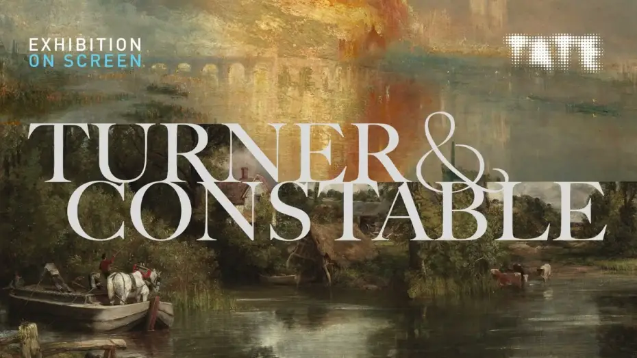Video for the film Turner & Constable — TURNER & CONSTABLE | OFFICIAL TRAILER | EXHIBITION ON SCREEN