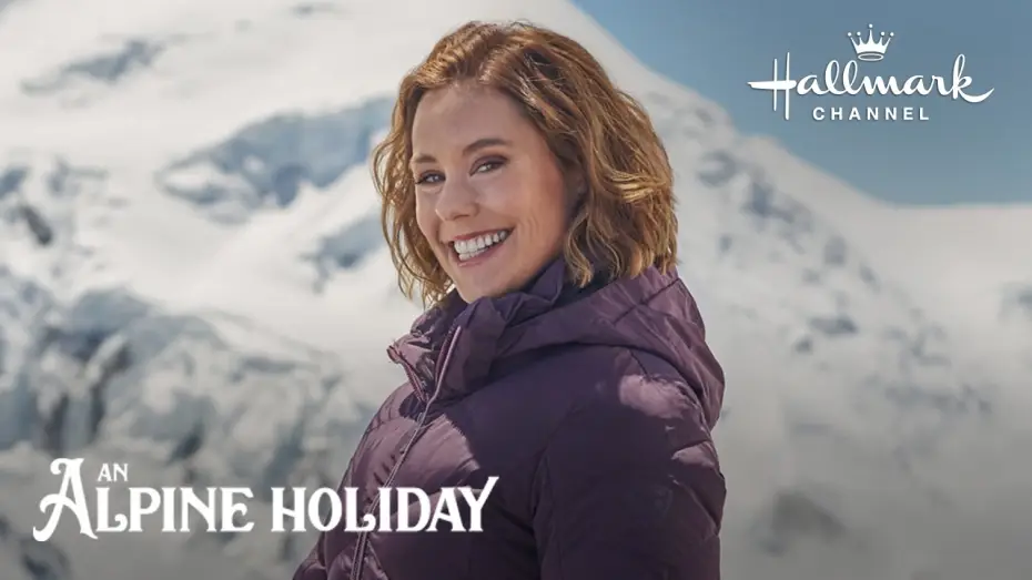 Video for the film An Alpine Holiday — Preview - An Alpine Holiday - Starring Ashley Williams, Laci J. Mailey and Julien Samani