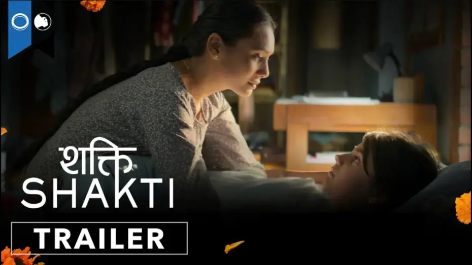Video for the film Shakti — Shakti | Official Trailer | Drama | Supernatural