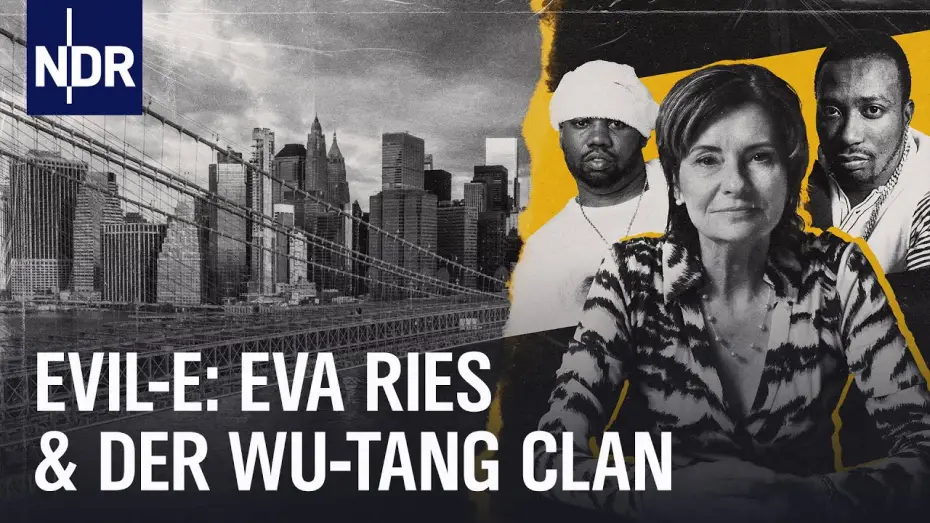 Video for the film Evil-E – Eva Ries and the Wu-Tang Clan — Eva Ries: Die Frau hinter dem Wu-Tang Clan | NDR Doku
