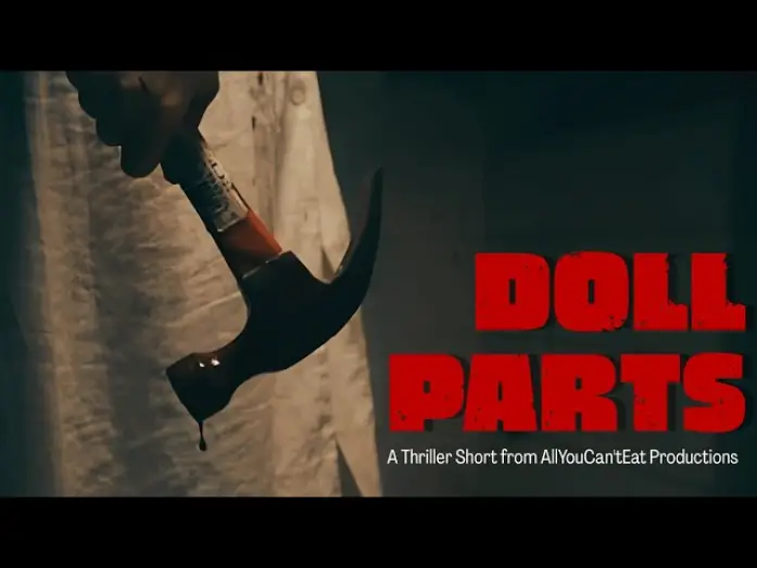 Video for the film Doll Parts — DOLL PARTS - a short film