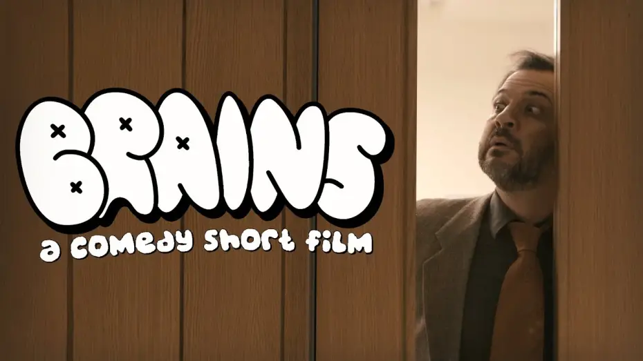 Video for the film Brains — Brains | A Comedy Short Film