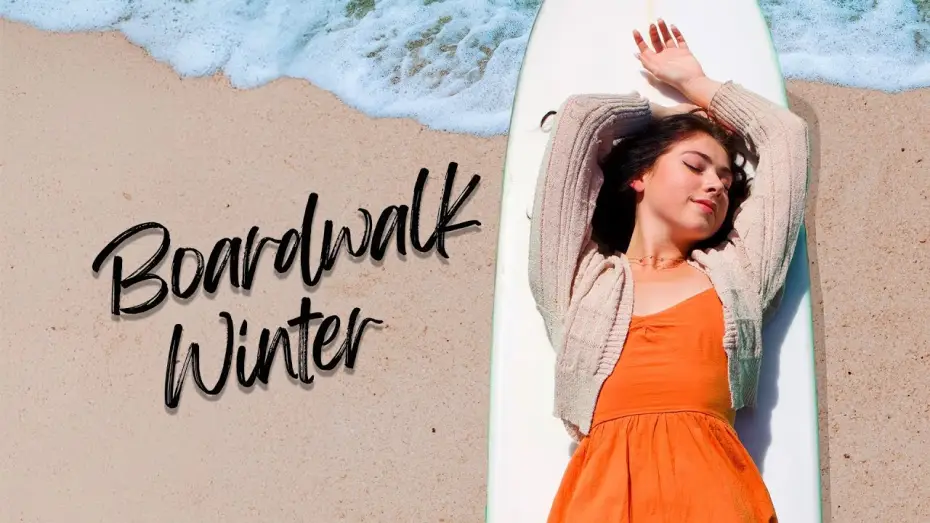 Video for the film Boardwalk Winter — BOARDWALK WINTER Movie Trailer | Romance, Comedy, Drama