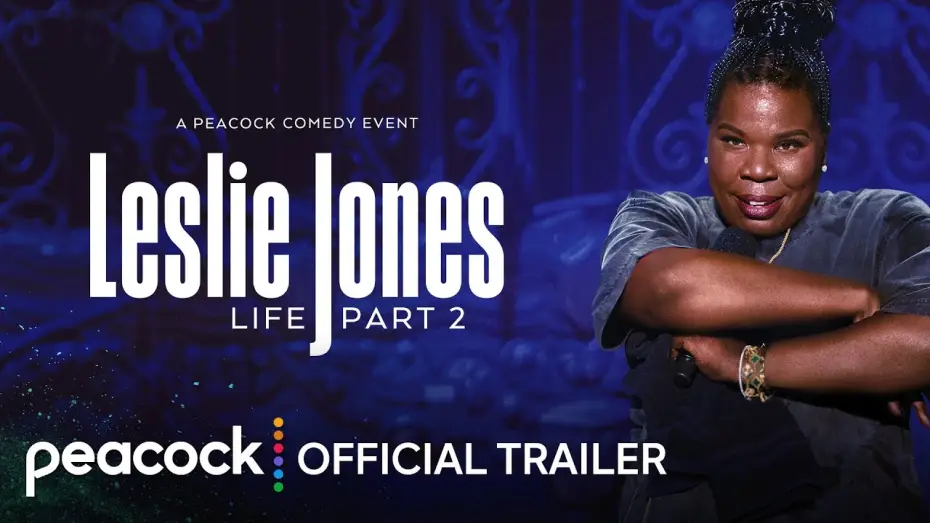 Video for the film Leslie Jones: Life Part 2 — Official Trailer
