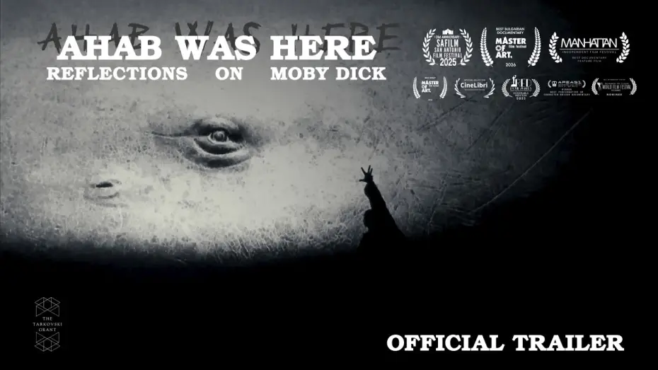 Video for the film Ahab Was Here: Reflections on Moby Dick — Ahab Was Here: Reflections on Moby Dick (Official Trailer)