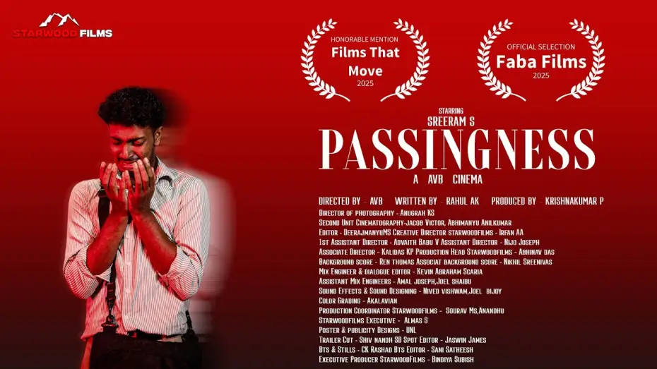 Video for the film Passingness — PASSINGNESS -  A Psychological Malayalam Thriller Short Film 4K | Starwood Films |