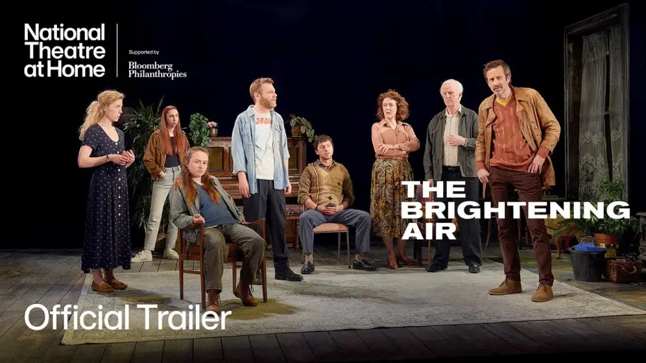 Video for the film National Theatre Live: The Brightening Air — The Brightening Air | Official Trailer | National Theatre at Home