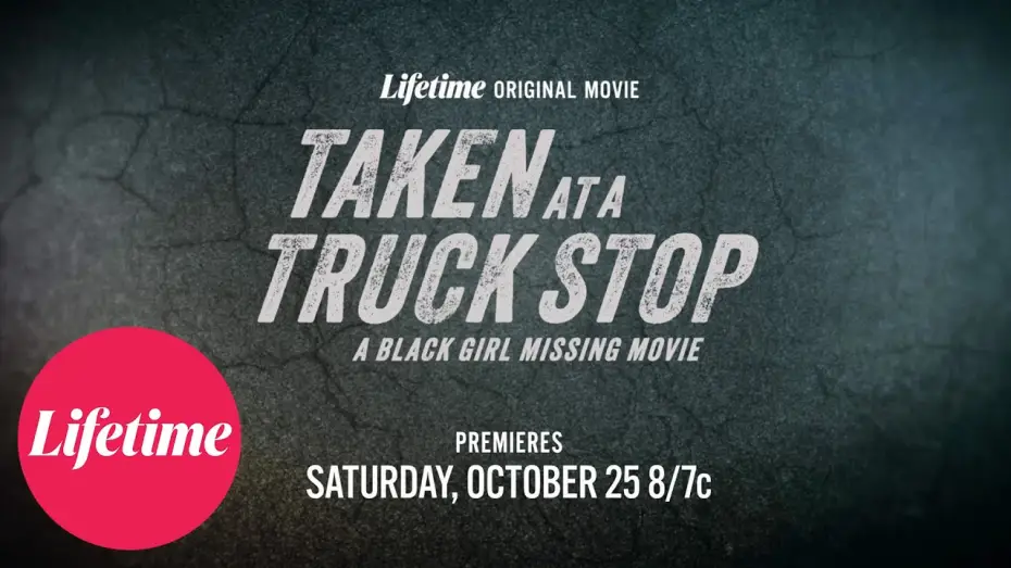Video for the film Taken at a Truck Stop: A Black Girl Missing Movie — Trailer