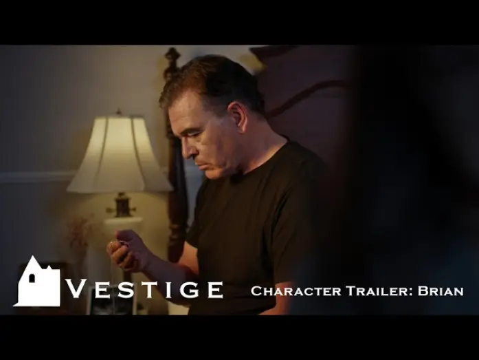 Video for the film Vestige — Vestige | Character Trailer | Brian