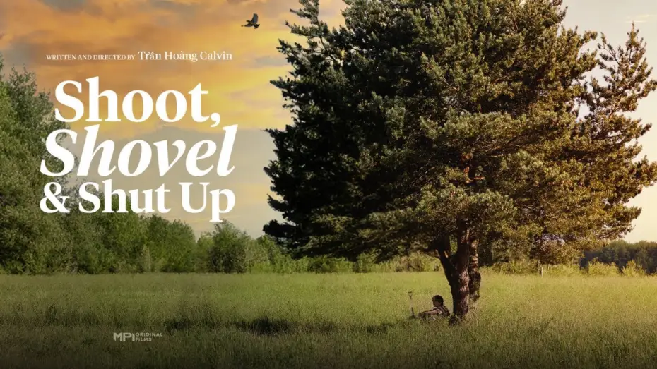 Video for the film Shoot, Shovel and Shut Up — Official Trailer: SHOOT, SHOVEL, AND SHUT UP