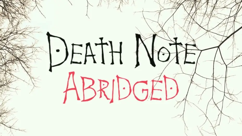Video for the film Death Note Resurrection — Death Note Abridged 2 Trailer