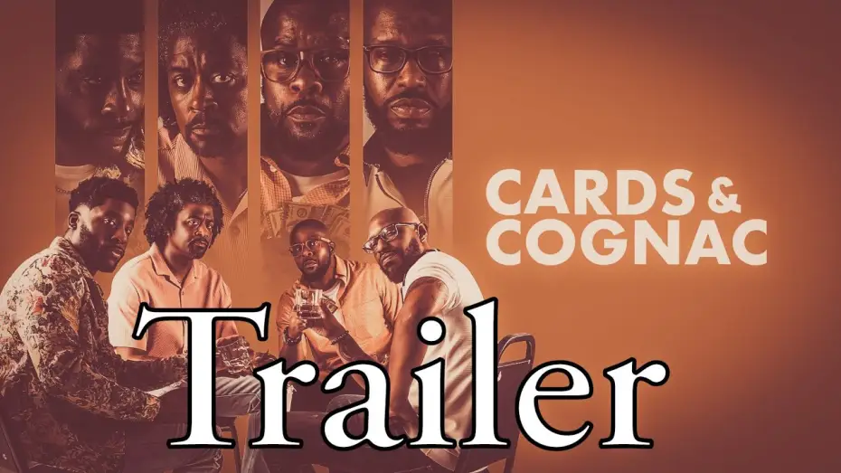 Video for the film Cards & Cognac — Cards & Cognac (Official Trailer)