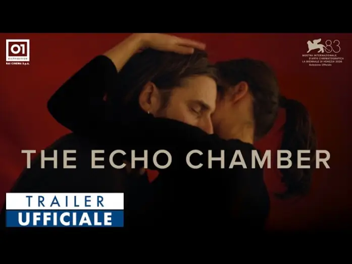 Video for the film The Echo Chamber — THE ECHO CHAMBER di Andrea Pallaoro (2026) - Teaser Trailer