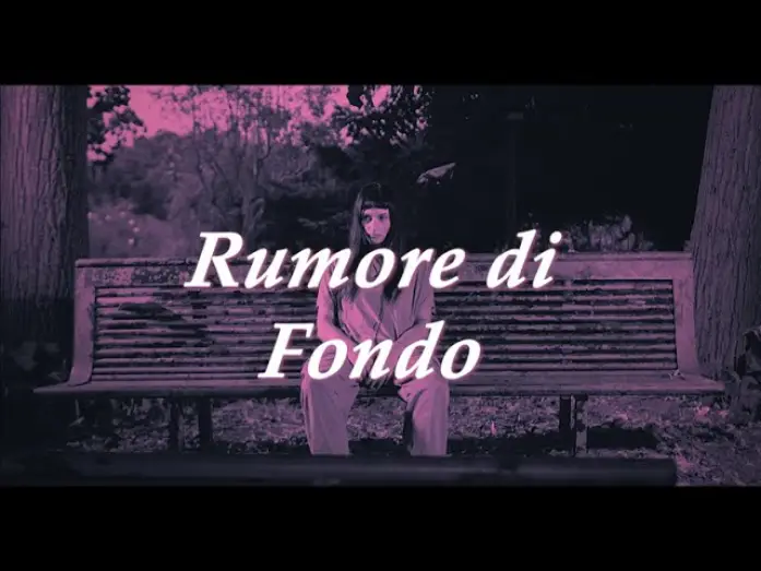 Video for the film Rumore di Fondo — Rumore di Fondo (Short Movie)- Teaser Trailer