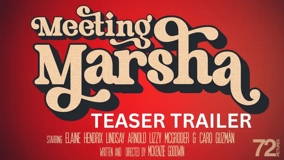 Video for the film Meeting Marsha — Meeting Marsha | Teaser Trailer