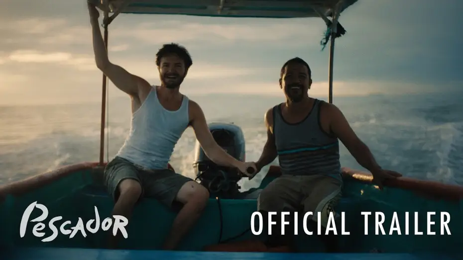 Video for the film Pescador — Pescador | Trailer