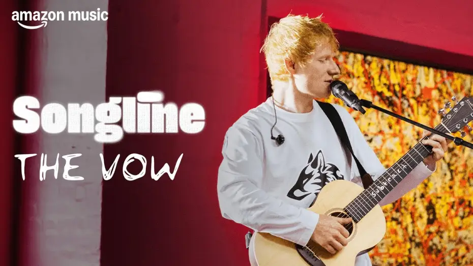 Video for the film Ed Sheeran: Amazon Music Songline — Ed Sheeran - The Vow (Amazon Music Songline)