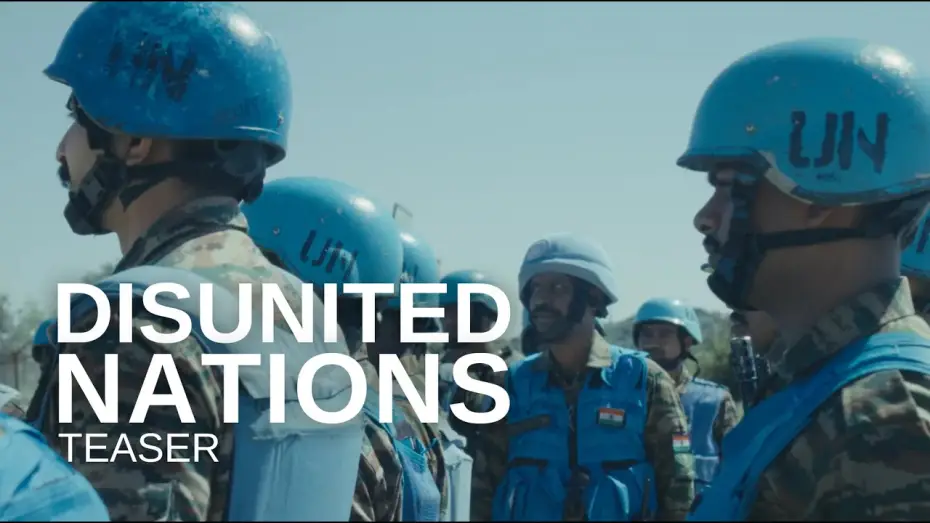 Video for the film Disunited Nations — Disunited Nations | Trailer 1 ITA