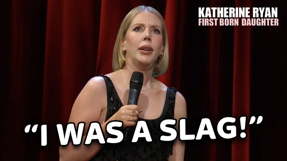 Video for the film Katherine Ryan: First Born Daughter — Katherine Ryan's Daughter Is ABSOLUTELY BRUTAL!