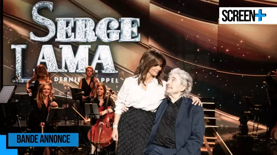 Video for the film Serge Lama, le dernier rappel — Serge Lama, le dernier rappel sur France 3