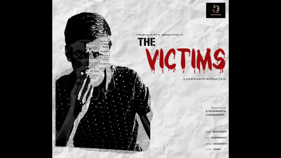 Video for the film The Victims — The Victims (2020) | Full Short Film | Yashwanth | Tanay | Yogesh | Siddharth