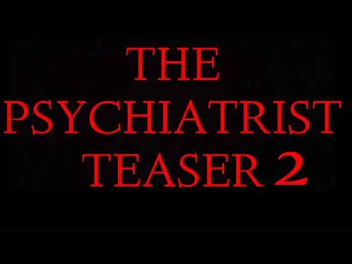 Video for the film The Psychiatrist — The PSYCHIATRIST Official Teaser #2
