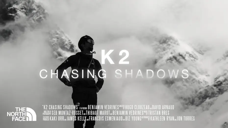 Video for the film K2 Chasing Shadows — The North Face Presents: K2 Chasing Shadows