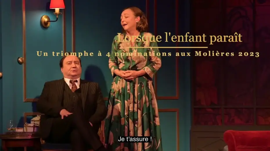 Video for the film Lorsque l'enfant paraît — LORSQUE L'ENFANT PARAÎT avec Catherine Frot et Michel Fau / EXTRAITS MOLIÈRES
