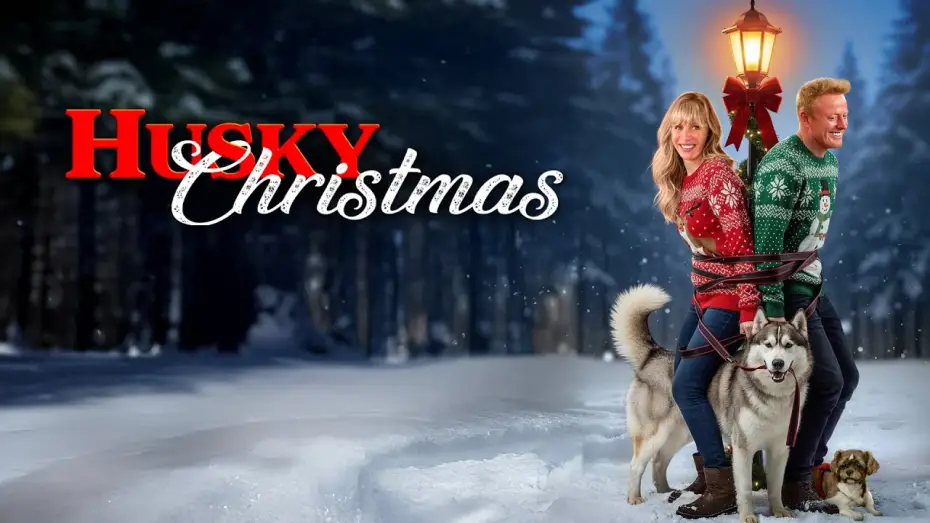Video for the film Husky Christmas — Husky Christmas (2025) - Trailer